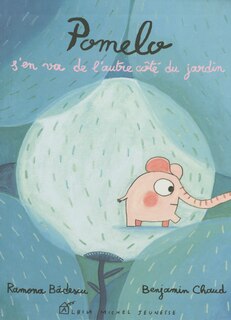 Couverture_Pomelo s'en va de l'autre c&ocirc;t&eacute; du jardin