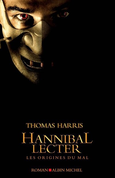 Front cover_Hannibal Lecter : les origines du mal