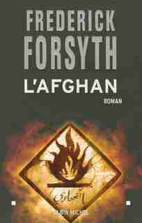 AFGHAN -L' by Frederick Forsyth