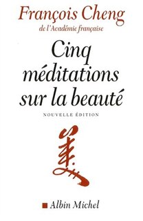 Couverture_CINQ MEDITATIONS SUR LA BEAUTE -NE