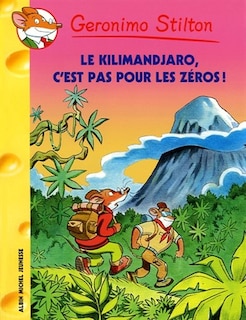 Front cover_Le Kilimandjaro, c'est pas pour les zéros !