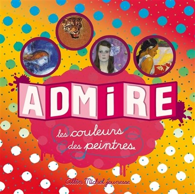 Couverture_Admire Les Couleurs Des Peintres