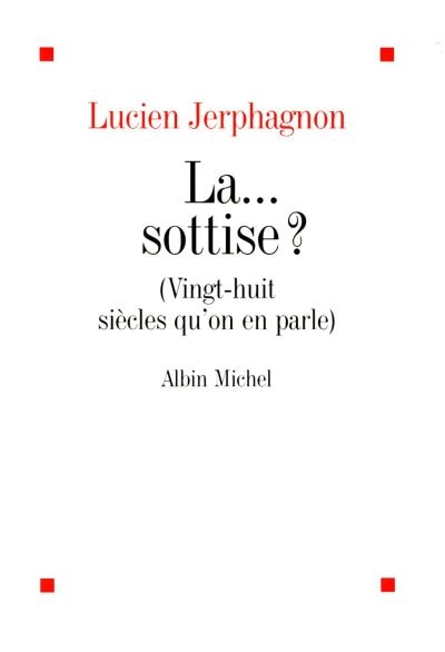 Couverture_La sottise ?