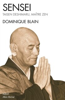 Front cover_Sensei -Taisen Deshimaru, Maitre Zen