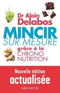 Front cover_Mincir sur mesure grâce à la chrono-nutrition n ed