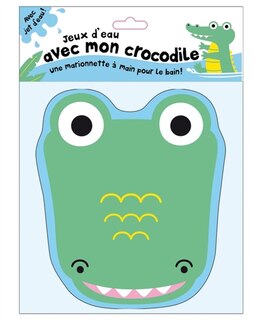 Front cover_Jeux d'eau avec mon crocodile