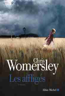 AFFLIGES -LES by Chris Womersley