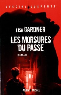 Front cover_Les Morsures Du Passé