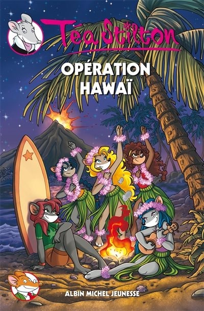 Couverture_Téa Stilton tome 15 opération Hawai