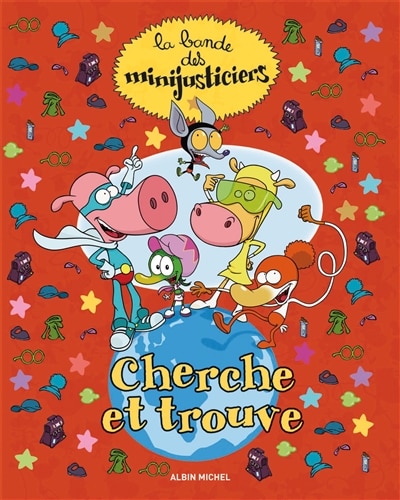 Cherche et trouve: la bande des minijusticiers