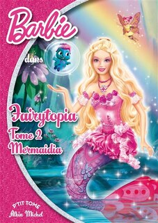 Front cover_Barbie Fairytopia 2 Mermaidia