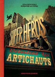 Couverture_Les superhéros détestent les artichauts