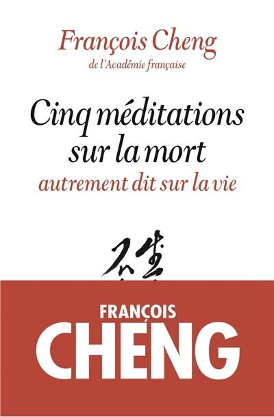 Front cover_Cinq méditations sur la mort : autrement dit sur la vie