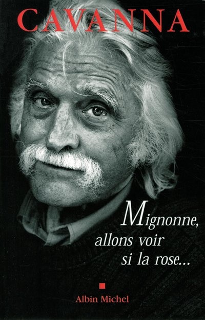 Front cover_MIGNONNE, ALLONS VOIR SI LA ROSE...
