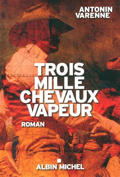 Front cover_Trois mille chevaux vapeur