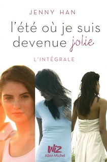 Couverture_L' &eacute;t&eacute; o&ugrave; je suis devenue jolie