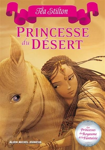 Front cover_Les princesses du royaume de la fantasie tome 3 princesse du désert