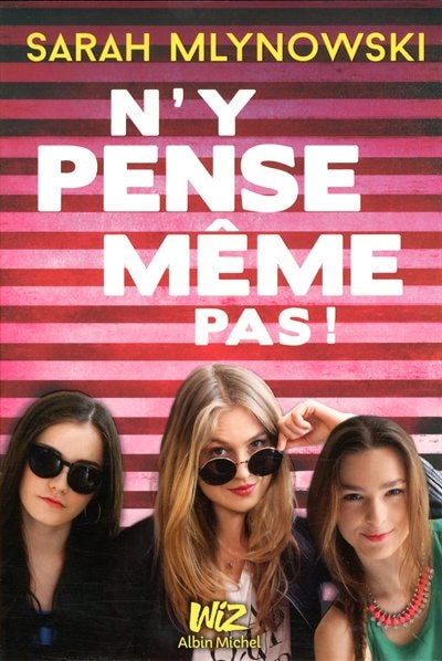 N'y pense même pas!