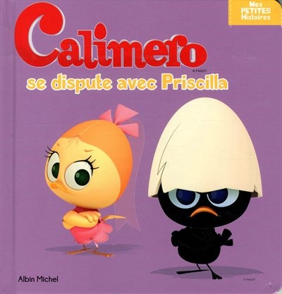 Couverture_Calimero se dispute avec Priscilla