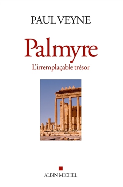 Front cover_Palmyre : l'irremplaçable trésor