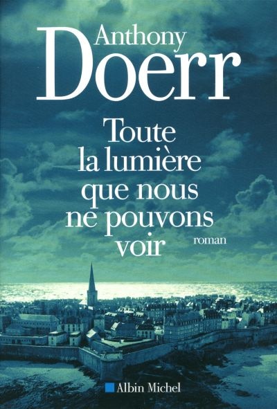 Toute la lumière que nous ne pouvons voir image number 0