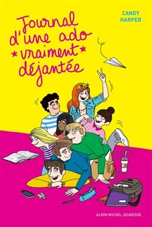 Couverture_Journal d'un ado déjantée tome 2