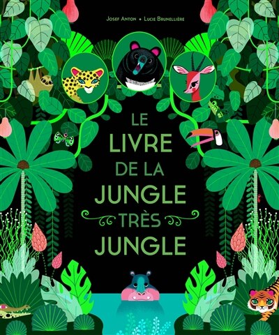 Couverture_Le livre de la jungle tr&egrave;s jungle
