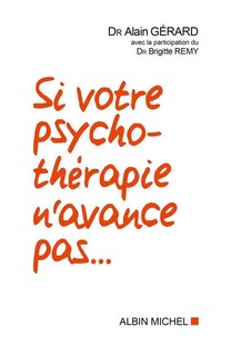 Front cover_Si votre psychothérapie n'avance pas...