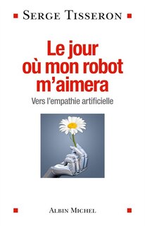 Front cover_Le jour où mon robot m'aimera