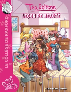 Tea Stilton au collège Raxford tome 24 leçon de beauté