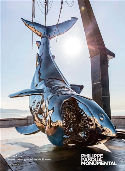 Couverture_Philippe Pasqua, Monumental