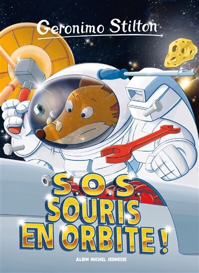 Couverture_Geronimo Stilton tome 67 S.O.S. souris en orbite! Nouvelle édition