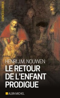 Front cover_Le retour de l'enfant prodigue : revenir à la maison