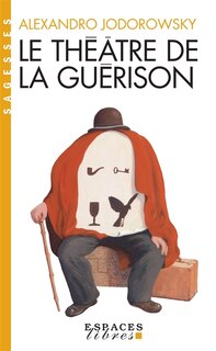 Couverture_Le théâtre de la guérison