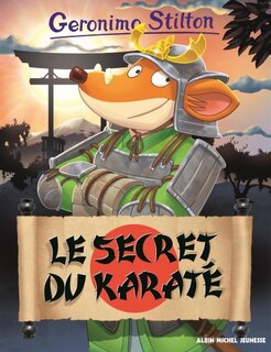 Front cover_Geronimo Stilton Tome 65 Le Secret Du Karaté