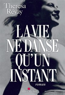 Front cover_La vie ne danse qu'un instant