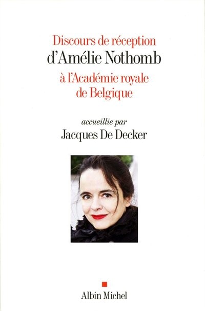 Front cover_Discours de réception d'Amélie Nothomb à l'Académie Royale de Belgique