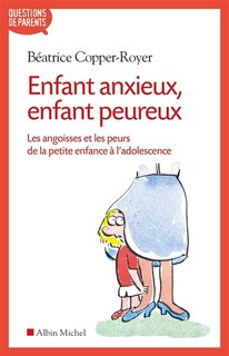Front cover_Enfant anxieux, enfant peureux
