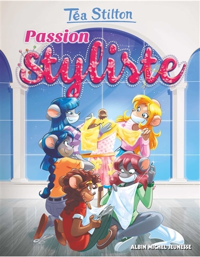 Couverture_Tea Stilton au Collège Raxford tome 27 Stylistes d'enfer
