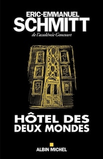 Front cover_Hôtel des deux mondes