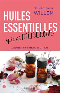 Couverture_Huiles essentielles sp&eacute;cial minceur