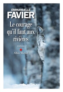 Couverture_Le courage qu'il faut aux rivières