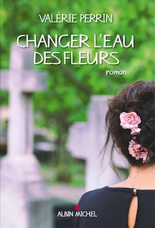 Front cover_CHANGER L'EAU DES FLEURS