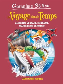 Front cover_Alexandre le Grand, Cléopâtre, Francis Drake et Mozart