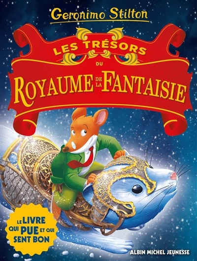 Couverture_GERONIMO STILTON Tresors du royaume de la fantaisie