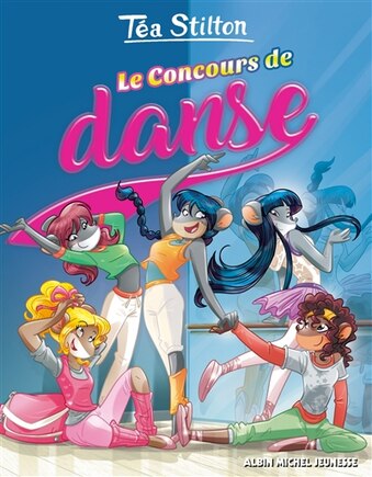 TEA STILTON COLLEGE RAXFORD TOME 31 Concours de danse