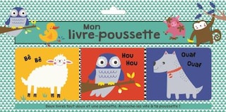 Pochette - Mon livre-poussette: Deux livres tout doux et une pochette. Accroche-les vite à ta poussette !