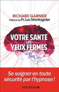 Front cover_VOTRE SANTÉ LES YEUX FERMÉS !