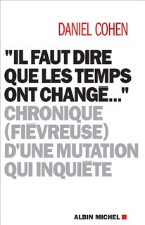 Front cover_Il faut dire que les temps ont changé