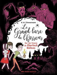 Front cover_LE GRAND LIVRE DE L'HORREUR TOME 5 SUR LES TRACES DE SHERLOCK HOLMES